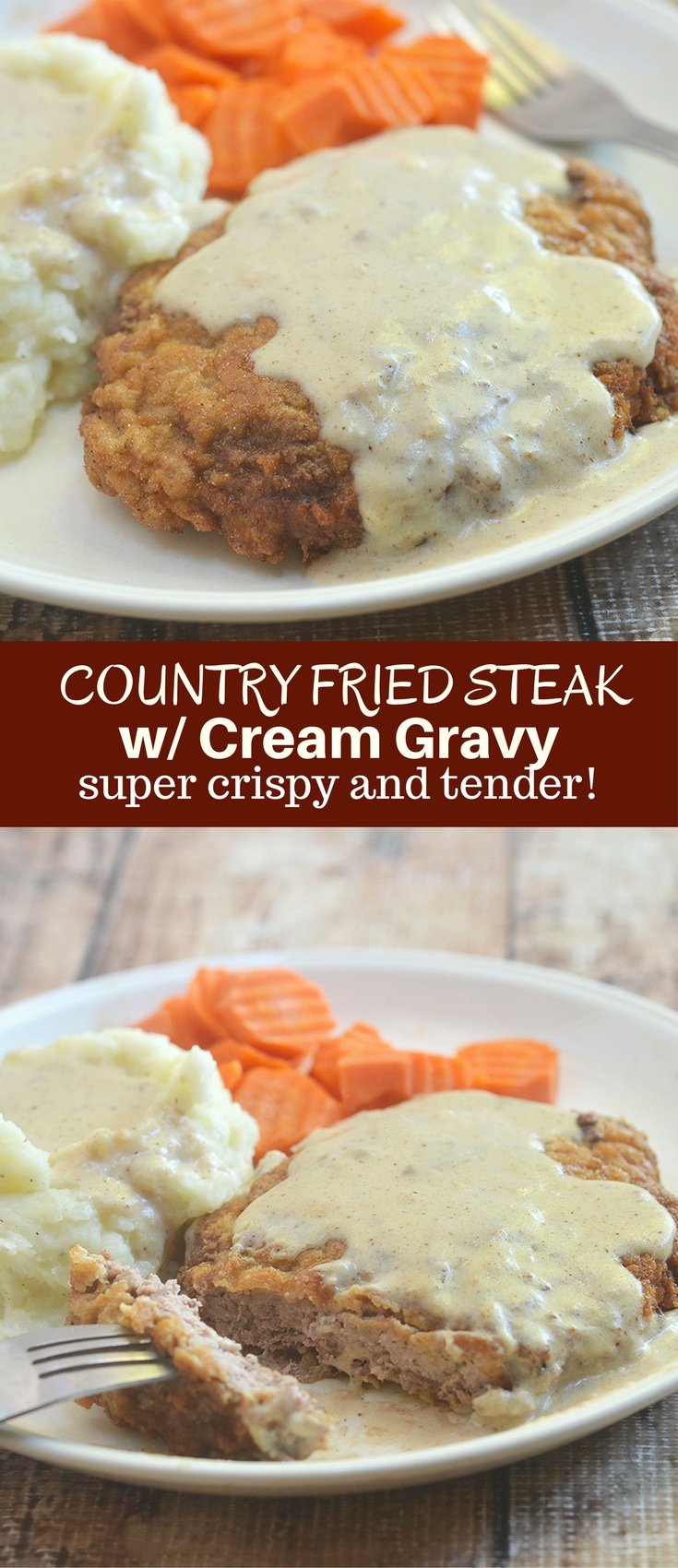 Country Fried Steak with Creamy Gravy made crispy, super tender and tasty using a buttermilk marinade. Hearty and delicious with a flavorful milk gravy, it is the ultimate comfort food.