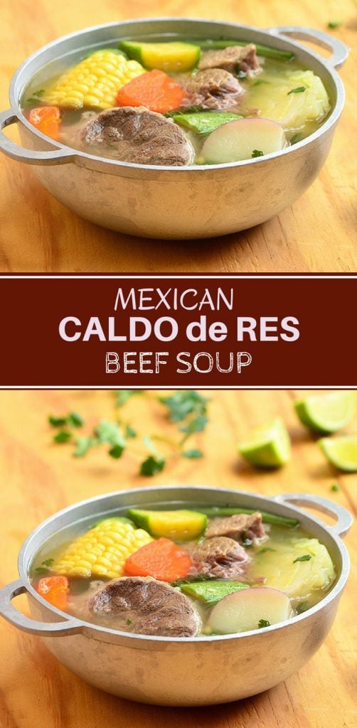Caldo de Res made with beef shanks, potatoes, corn, and vegetables. This Mexican beef soup is hearty, delicious and the perfect comfort food!