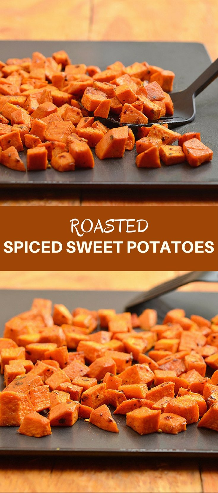 Roasted spiced sweet potatoes seasoned with spices and roasted until golden and crisp are the perfect Fall side dish. The perfect pair for any roasted meat, they're sure to be the star of your Thanksgiving festivities!