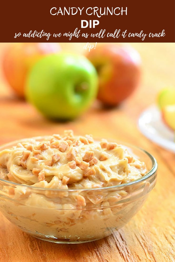 Candy Crunch dip loaded with toffee bits is a delicious dessert dip you'd love digging into with apples, graham crackers, and vanilla wafers! So addicting, you might as well call it candy CRACK dip!