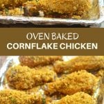 Cornflake chicken coated in cornflake crumbs for crunchy, juicy chicken perfection without deep-frying. Loads of flavor with less work and less fat!