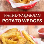 Baked Parmesan Potato Wedges are golden, crisp and loaded with delicious Parmesan and garlic flavors yet baked for a less-guilt snacking!