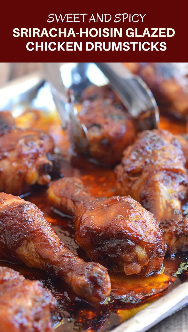 Sriracha-Hoisin Glazed Chicken Drumsticks are marinaded in a sweet, spicy Sriracha and hoisin glaze. They're easy to make for an amazing weeknight meal!