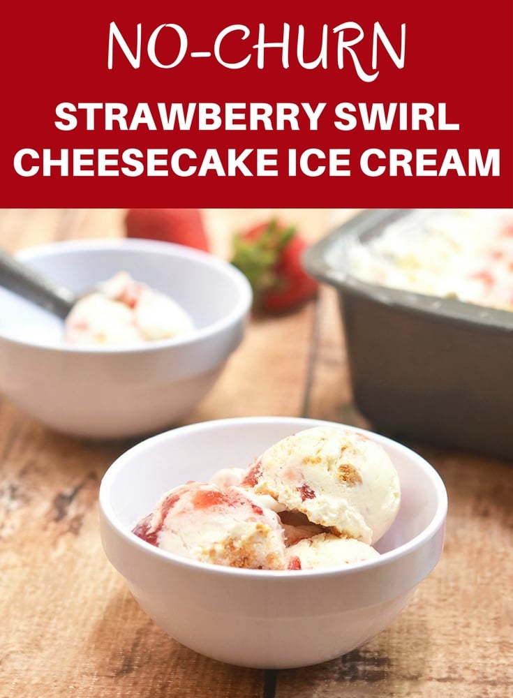 Strawberry Swirl Cheesecake Ice Cream bursting with strawberry and cheesecake flavor is a must for summer! It's rich and creamy with no churning or no ice cream maker needed.