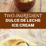 Two-ingredient dulce de leche ice cream that will rival the best commercial ice creams out there! All you need are two ingredients to make the richest, silkiest, most intense caramel ice cream ever. No churning or ice cream maker needed!