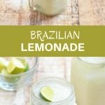 Brazilian Lemonade made with fresh limes and condensed milk is the perfect blend of sweet, tangy, and creamy. It's a delicious way to refresh and cool down this summer!