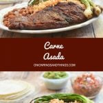 Authentic Mexican Carne Asada marinated in citrus juices, beer, and spices, and then grilled over hot coals for a wonderful charred flavor. This delicious Mexican entree is wonderful with rice and beans and equally amazing in burritos, tacos, quesadillas, and nachos.