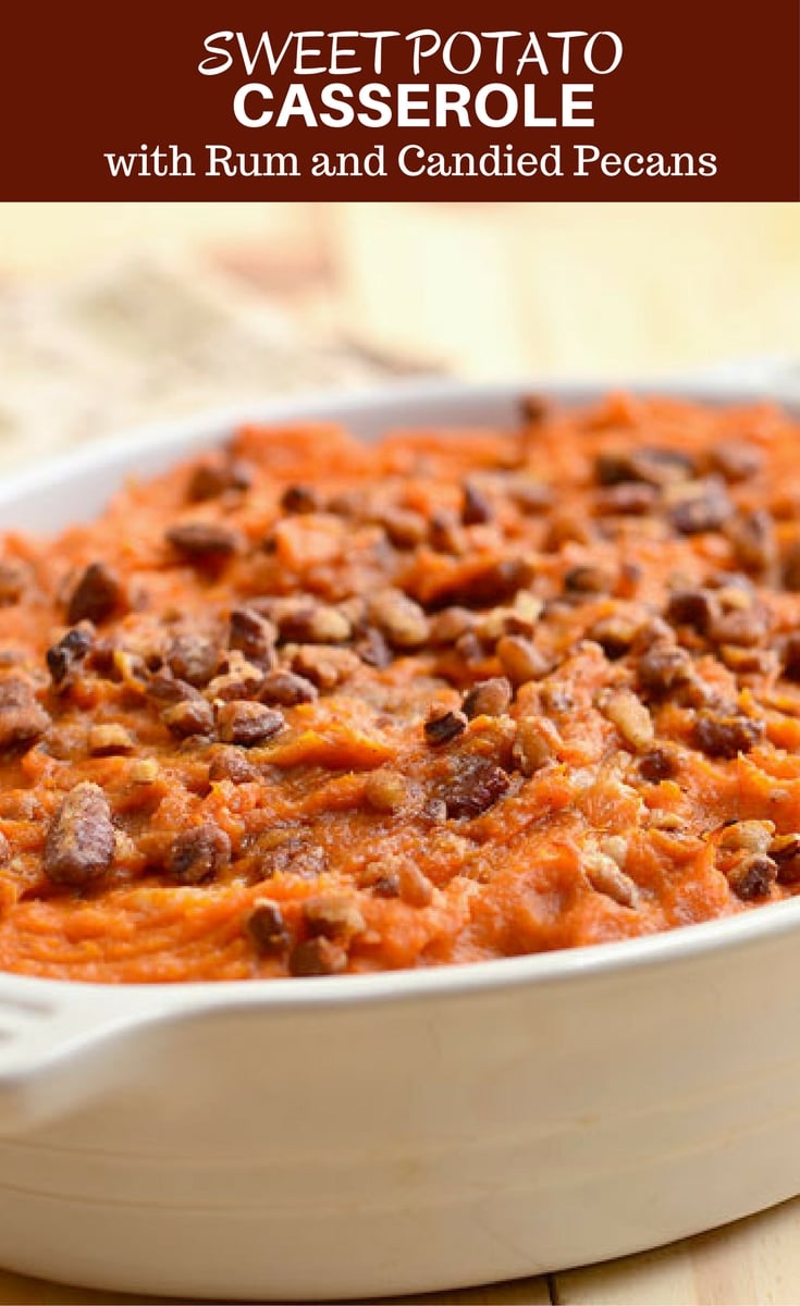 Sweet Potato Casserole with Rum and Candied Pecans is a must-have holiday side dish. Fluffy and creamy with a spike of rum flavor and crunchy sweet pecan topping, it's the perfect accompaniment to Thanksgiving turkey or Christmas ham..