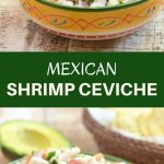 Shrimp Ceviche is refreshingly tangy, slightly spicy, and amazing with crisp tortilla chips. It's the perfect summer treat!