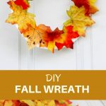 DIY Fall Wreath to easily spruce up your home and add Autumn colors to your decor. It's quick and fun to make with the kids from Dollar Store supplies!