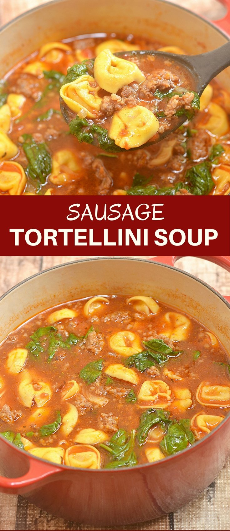 Sausage Tortellini Soup chockful of spicy Italian sausage, cheese tortellini, and baby spinach is hearty, delicious, and the perfect meal for chilly weather. Quick and easy to make and cooks in one pot!
