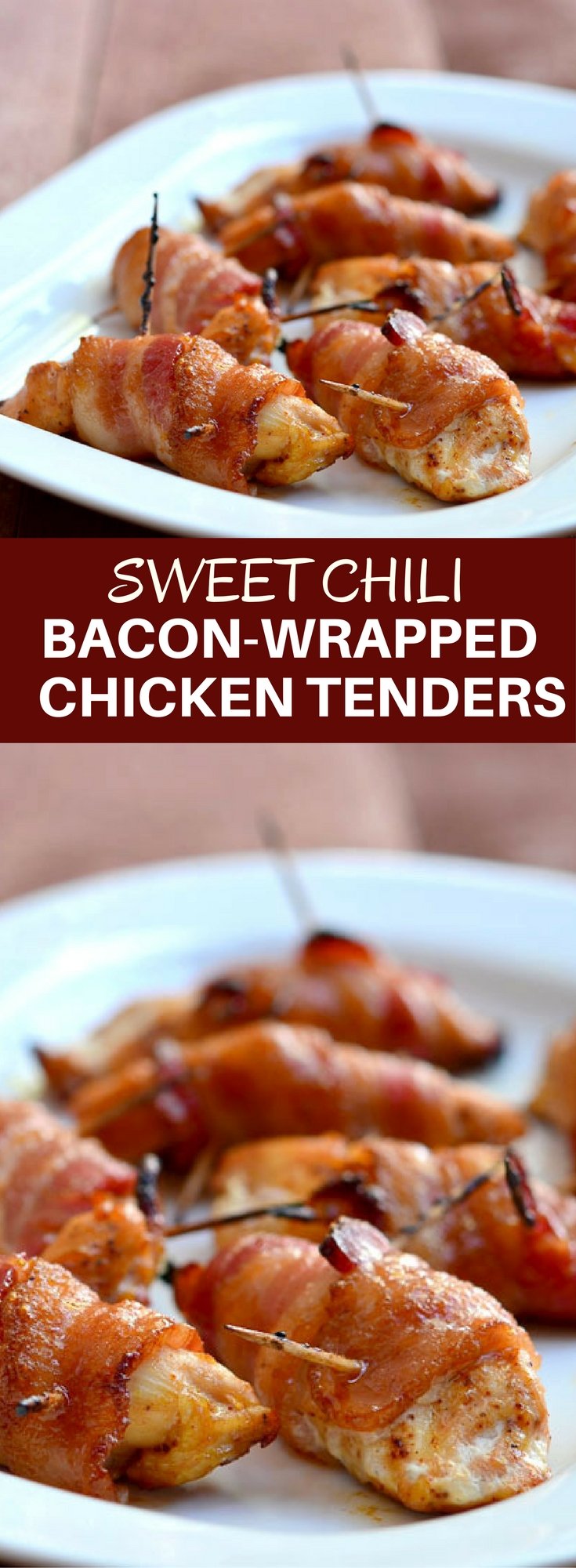 Sweet Chili Bacon-Wrapped Chicken Tenders coated in brown sugar and chili powder and then baked until crisp and delicious! Perfect as game day appetizers or as an easy weeknight dinner.