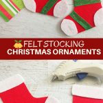 Felt Stocking Christmas Ornaments are an adorable addition to any holiday decor. So easy and fun to make with simple crafts supplies