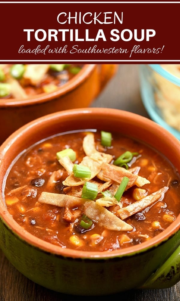 Easy chicken tortilla soup recipe loaded with all the good stuff. With moist chicken, black beans, corn, and crisp tortilla strips, it's hearty and delicious!!