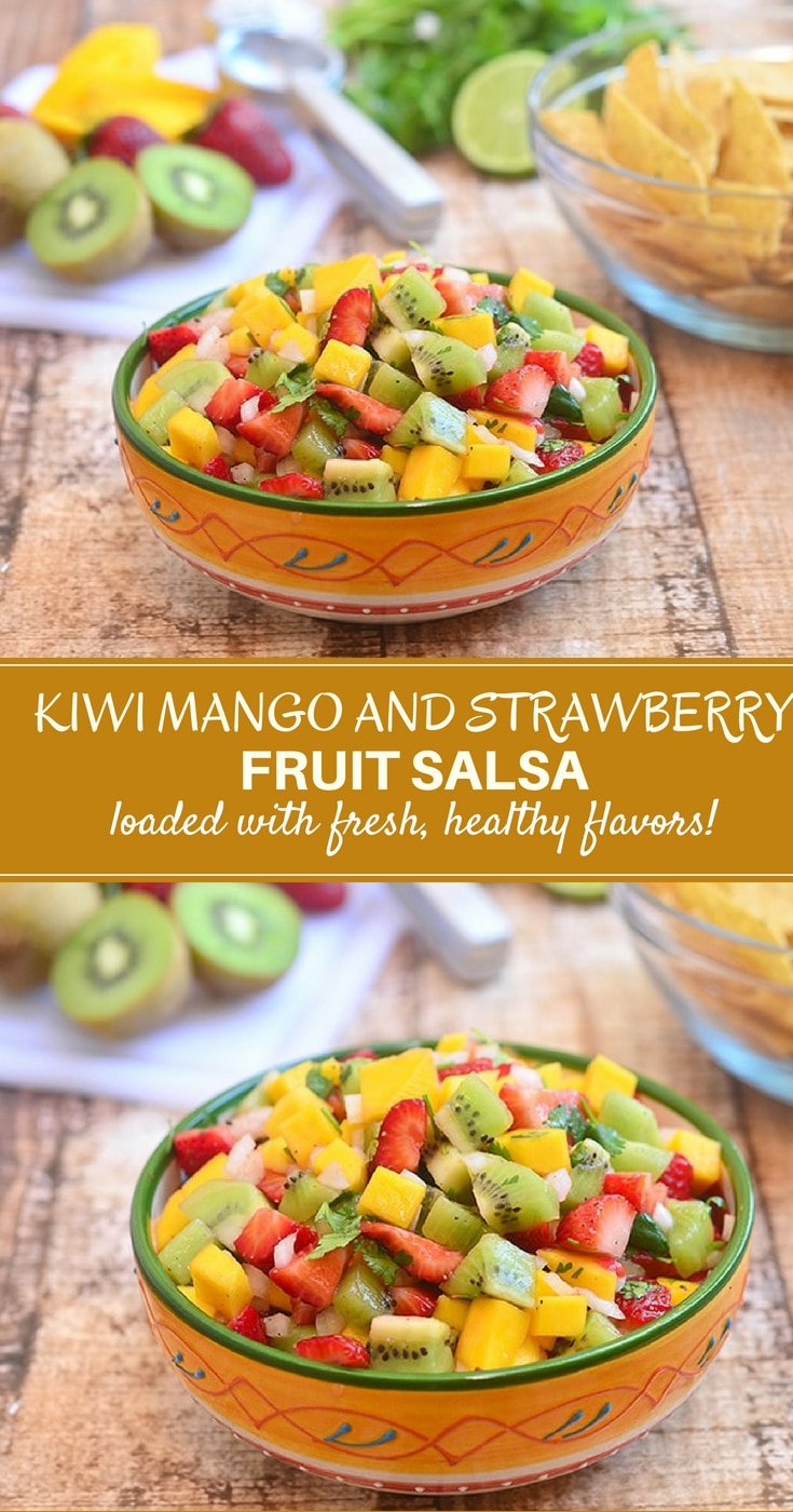 Kiwi Mango and Strawberry Salsa made of kiwi, mango, and strawberries with tangy lime dressing. With bright, fresh flavors, it's amazing with chips, over grilled meat or seafood, and on fish or pork carnitas tacos.