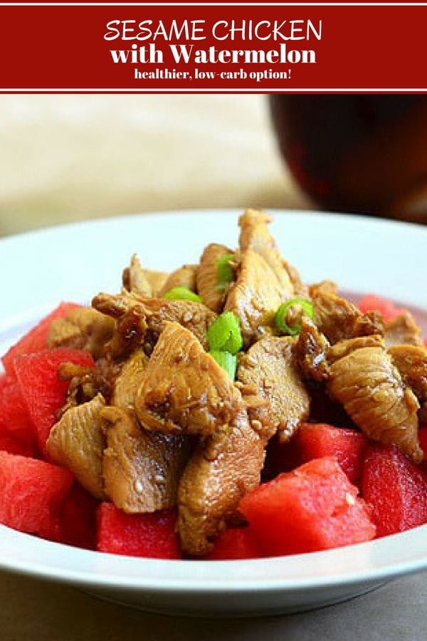 Sesame Chicken and Watermelon for a tasty, healthy and low-carb meal. With flavorful chicken over juicy watermelons,it's a weird combination you have to try!