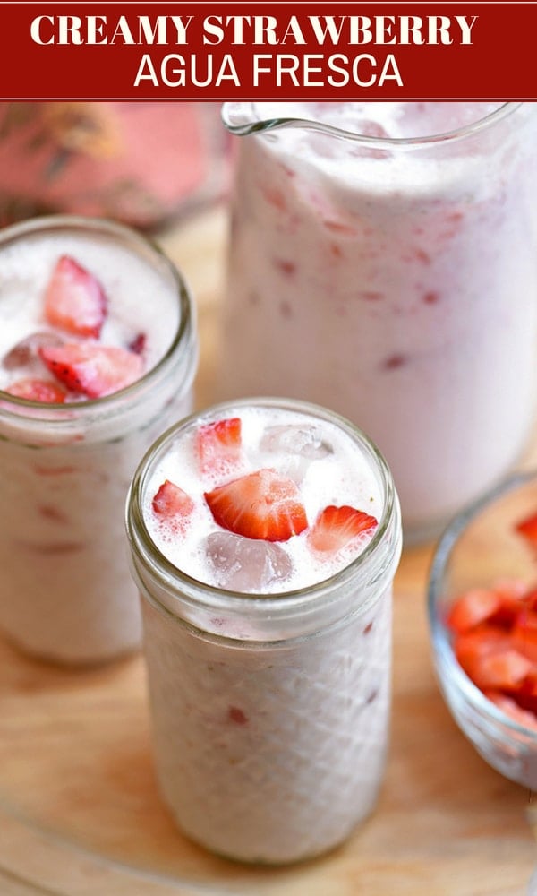 Creamy Strawberry Agua Fresca