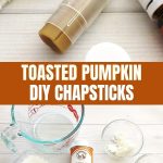 Homemade Toasted Pumpkin Chapstick