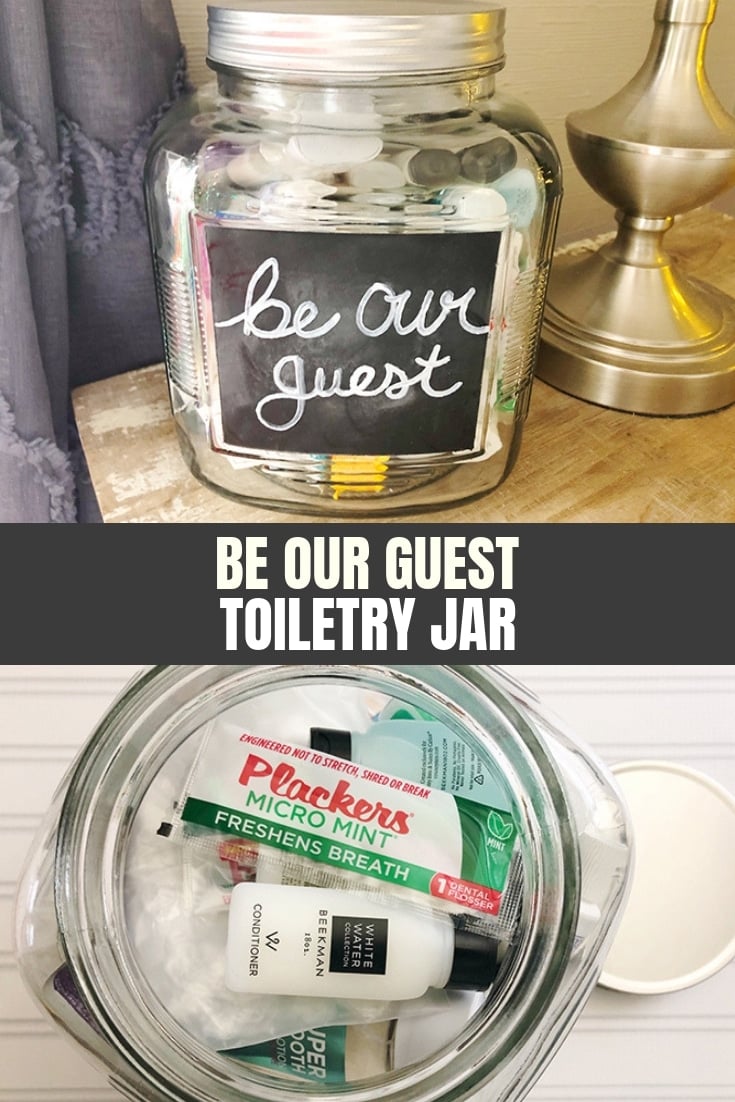 DIY Be Our Guest Toiletry Jar is the perfect way to welcome overnight guests. Easy to make with an erasable chalkboard design you can customize with a personal message!
